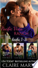 Pacific Vista Ranch: Box Set Collection Books 1-3