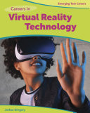 Careers in Virtual Reality Technology