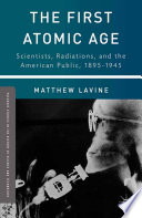 The First Atomic Age