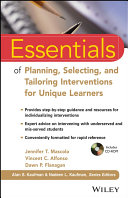 Essentials of Planning, Selecting, and Tailoring Interventions for Unique Learners
