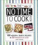The No Time To Cook Book