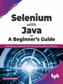 Selenium with Java – A Beginner’s Guide