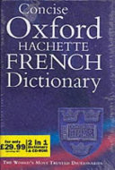 The Concise Oxford Hachette French Dictionary