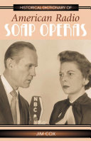 Historical Dictionary of American Radio Soap Operas