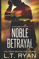 Noble Betrayal  Jack Noble  7  Book PDF