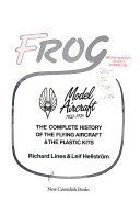 Frog Model Aircraft, 1932-1976