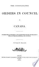 The Consolidated Orders in Council of Canada