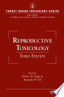 Reproductive Toxicology  Third Edition Book