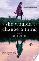 She Wouldn't Change a Thing PDF Book By Sarah Adlakha