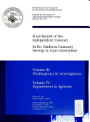 Final Report of the Independent Counsel in Re  Madison Guaranty Savings   Loan Association  Washington  D C  investigation  Departments   agencies