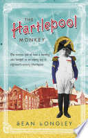 The Hartlepool Monkey PDF Book By Sean Longley