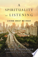 A Spirituality of Listening
