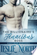 The Billionaire s Tenacious Boss Book