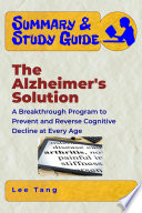 Summary   Study Guide   The Alzheimer s Solution