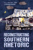 Reconstructing Southern Rhetoric