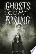Ghosts Come Rising Adam Perry Cover
