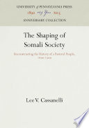 The Shaping of Somali Society Book