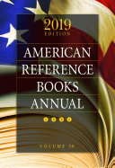 American Reference Books Annual  2019 Edition
