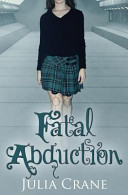 Fatal Abduction: Ifics #3