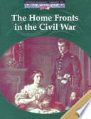 The Home Fronts in the Civil War