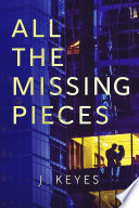 All the Missing Pieces Book