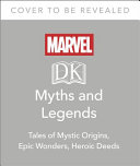 Marvel Myths and Legends