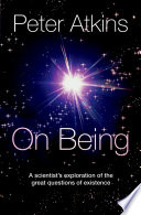 On Being by Peter Atkins Book Cover