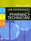 Lab Experiences for the Pharmacy Technician