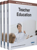 Teacher Education  Concepts  Methodologies  Tools  and Applications