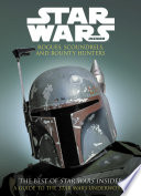 The Best of Star Wars Insider Volume 10  Rogues  Scoundrels and Bounty Hunters