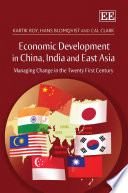 Economic Development in China  India and East Asia