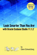Look Smarter Than You Are With Essbase Studio 11.1.2.2
