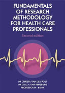 Fundamentals of Research Methodology for Health Care Professionals