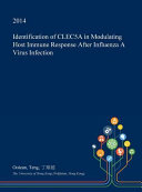 Identification of Clec5a in Modulating Host Immune Response After Influenza a Virus Infection