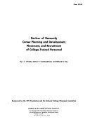 Review of Research: Career Planning and Development, Placement, and Recruitment of College-trained Personnel