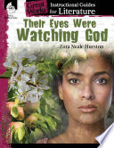 An Instructional Guide for Literature: Their Eyes Were Watching God