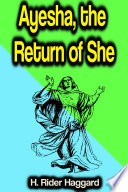 Ayesha, the Return of She PDF Book By H. Rider Haggard