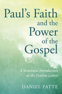 Paul s Faith and the Power of the Gospel