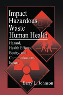 Impact of Hazardous Waste on Human Health Book