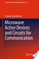Microwave Active Devices and Circuits for Communication Book