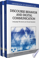 Handbook Of Research On Discourse Behavior And Digital Communication Language Structures And Social Interaction