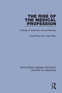 The Rise of the Medical Profession [Pdf/ePub] eBook