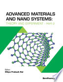 Advanced Materials and Nano Systems  Theory and Experiment   Part 2 Book