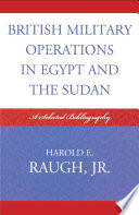 British Military Operations in Egypt and the Sudan PDF Book By Harold E. Raugh Jr.
