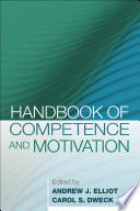Handbook of Competence and Motivation  First Edition