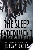 The Sleep Experiment PDF Book By Jeremy Bates