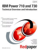 IBM Power 710 and 730 (8231-E2B) Technical Overview and Introduction