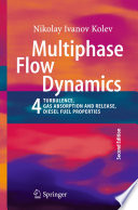 Multiphase Flow Dynamics 4