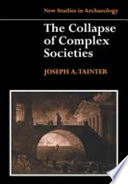 The Collapse of Complex Societies Book