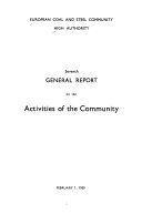 Activities of the European Community: General Report of the High Authority